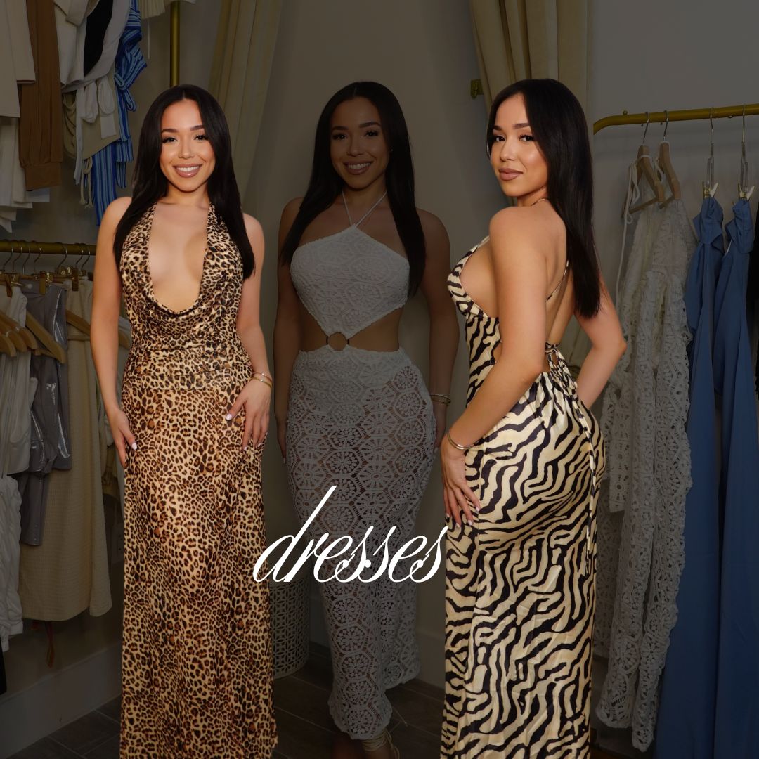 DRESSES